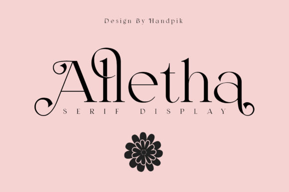 Alletha Typeface Review for Modern Campaigns