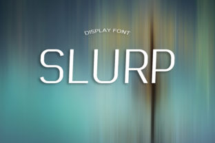 Slurp Display Font for High-Impact Campaigns