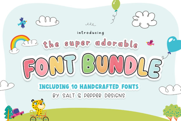 The Adorable Bundle: Playful Display Fonts for Editors